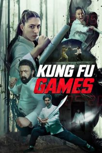 دانلود فیلم بازی‌ های کنگ‌ فو Kung Fu Games 2024