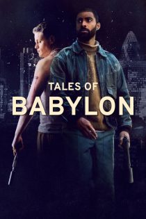 دانلود فیلم قصه های بابیلون Tales of Babylon 2023