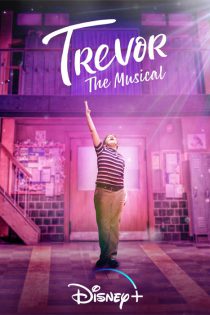 دانلود فیلم  ترور: موزیکال Trevor: The Musical 2022