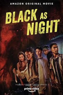 دانلود فیلم سیاه مثل شب Black as Night 2021