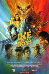 دانلود فیلم پسران ایکه Iké Boys 2021 دانلود فیلم پسران ایکه Iké Boys 2021