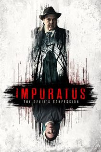 دانلود فیلم خبیث Impuratus 2022