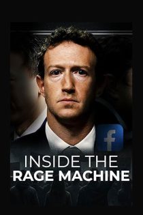 دانلود مستند درون ماشین خشم Inside the Rage Machine 2026