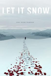 دانلود فیلم بگذار برف ببارد Let It Snow 2020