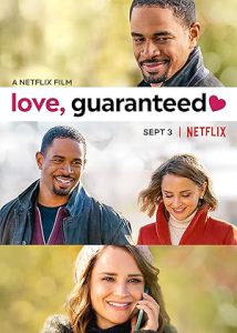 دانلود فیلم تضمین، عشق Love, Guaranteed 2020 دانلود فیلم تضمین، عشق Love, Guaranteed 2020