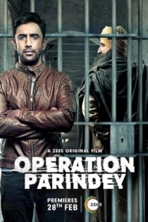 دانلود فیلم  عملیات پاریندی Operation Parindey 2020