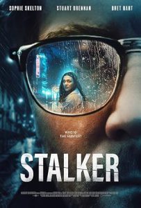 دانلود فیلم استاکر Stalker 2022 دانلود فیلم استاکر Stalker 2022