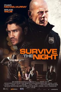دانلود فیلم شب را زنده بمان Survive the Night 2020