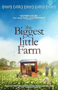 دانلود مستند بزرگترین مزرعه کوچک The Biggest Little Farm 2018 دانلود مستند بزرگترین مزرعه کوچک The Biggest Little Farm 2018