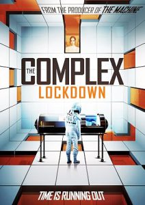 دانلود فیلم مجتمع: قرنطینه The Complex: Lockdown 2020 دانلود فیلم مجتمع: قرنطینه The Complex: Lockdown 2020