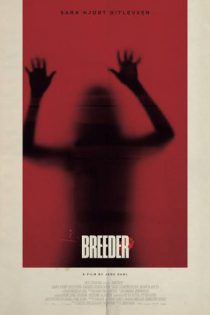 دانلود فیلم پرورش دهنده Breeder 2026