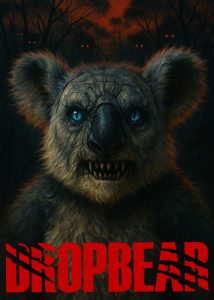 دانلود فیلم کوآلای قاتل Dropbear 2025 دانلود فیلم کوآلای قاتل Dropbear 2025