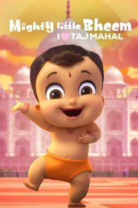 دانلود انیمیشن بیم کوچولوی قدرتمند: تاج محل را دوست دارم Mighty Little Bheem: I Love Taj Mahal 2022 دانلود انیمیشن بیم کوچولوی قدرتمند: تاج محل را دوست دارم Mighty Little Bheem: I Love Taj Mahal 2022
