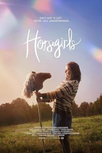 دانلود فیلم دختران اسب سوار Horsegirls 2026