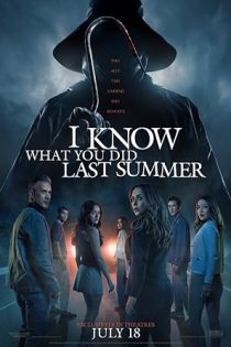 دانلود فیلم می‌دانم تابستان گذشته چه کردی I Know What You Did Last Summer 2025