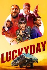دانلود فیلم روز بخت و اقبال Lucky Day 2019 دانلود فیلم روز بخت و اقبال Lucky Day 2019