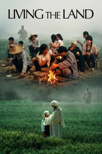 دانلود فیلم زیستن با زمین  Living the Land 2025