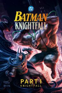 دانلود انیمیشن بتمن: سقوط شوالیه – قسمت اول Batman: Knightfall – Part 1: Knightfall 2026