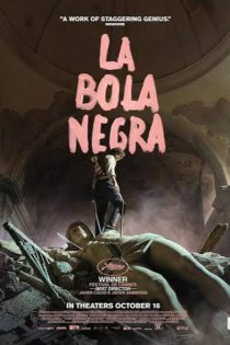 دانلود فیلم توپ سیاه La bola negra 2026