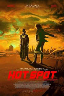 دانلود فیلم نقطه داغ Hot Spot 2026