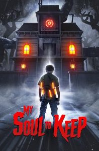 دانلود فیلم برای حفظ روح من My Soul to Keep 2019 دانلود فیلم برای حفظ روح من My Soul to Keep 2019
