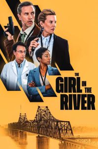 دانلود فیلم دختری در رودخانه The Girl in the River 2026 دانلود فیلم دختری در رودخانه The Girl in the River 2026