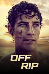 دانلود فیلم از همان ابتدا Off Rip 2026