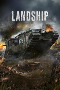 دانلود فیلم کشتی زمینی Landship 2026