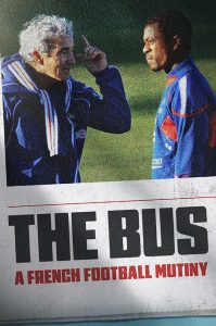 دانلود فیلم اتوبوس: شورش تیم ملی فرانسه The Bus: A French Football Mutiny 2026 دانلود فیلم اتوبوس: شورش تیم ملی فرانسه The Bus: A French Football Mutiny 2026