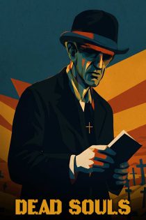 دانلود فیلم جان های مرده Dead Souls 2026