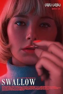 دانلود فیلم بلعیدن Swallow 2019