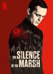 دانلود فیلم سکوت باتلاق The Silence of the Marsh 2019 دانلود فیلم سکوت باتلاق The Silence of the Marsh 2019
