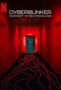 دانلود فیلم پناهگاه سایبری Cyberbunker: The Criminal Underworld 2023 دانلود فیلم پناهگاه سایبری Cyberbunker: The Criminal Underworld 2023