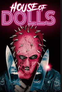 دانلود فیلم خانه عروسک ها House of Dolls 2023 دانلود فیلم خانه عروسک ها House of Dolls 2023