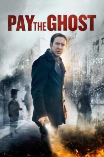 دانلود فیلم پرداخت به شبح Pay the Ghost 2015